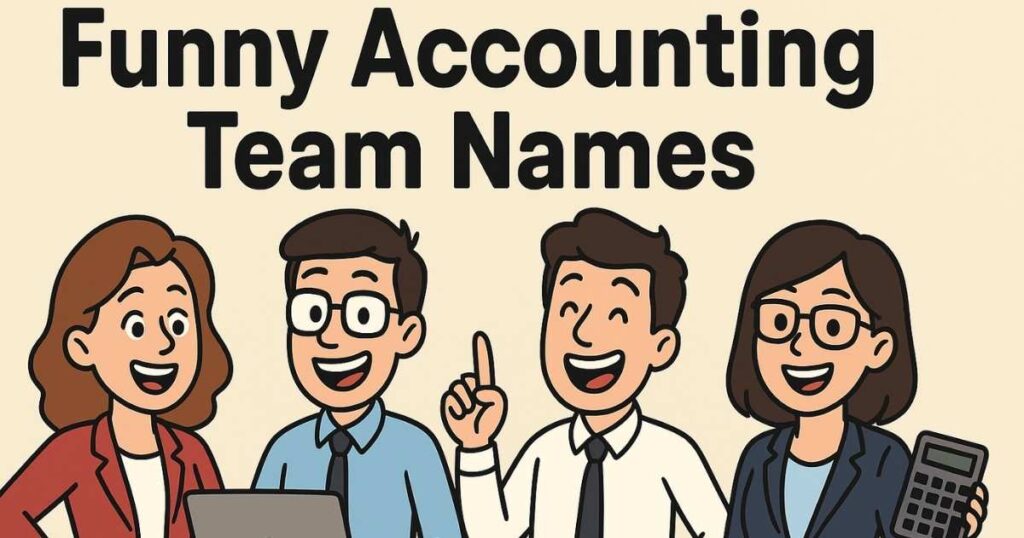 Funny Accounting Team Names