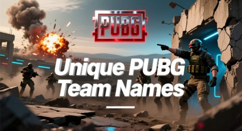Unique PUBG Team Names
