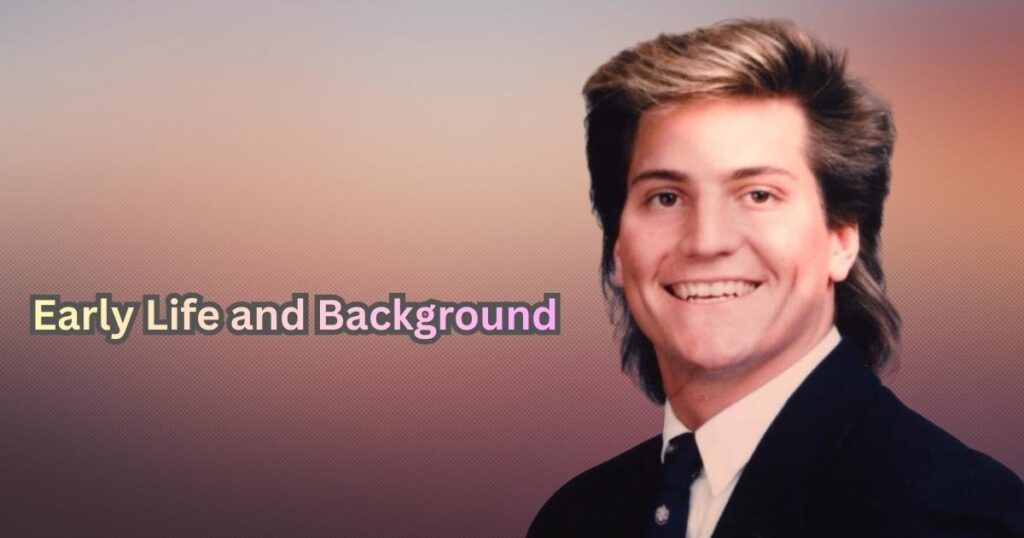 Early Life and Background