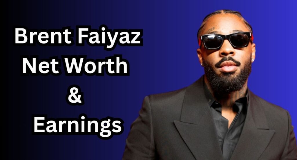 Brent Faiyaz Net Worth & Earnings