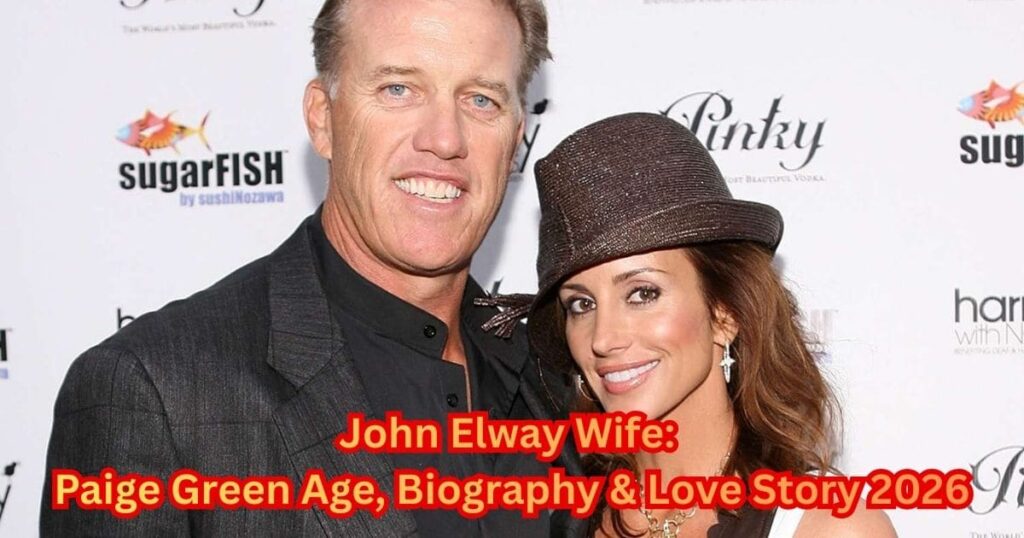 John Elway Wife: Paige Green Age, Biography & Love Story 2026